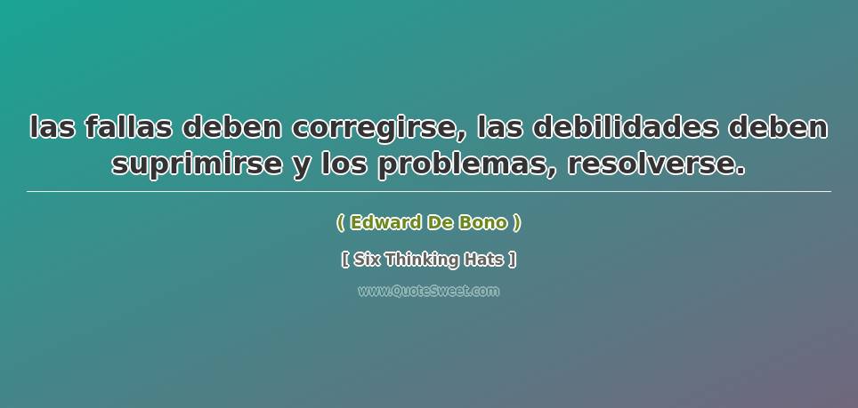 Las Fallas Deben Corregirse Las Debilidades Deben Suprimirse Y Los